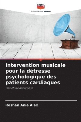 bokomslag Intervention musicale pour la dtresse psychologique des patients cardiaques