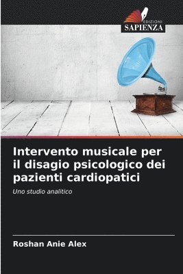 bokomslag Intervento musicale per il disagio psicologico dei pazienti cardiopatici