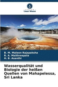 bokomslag Wasserqualitt und Biologie der heien Quellen von Mahapelessa, Sri Lanka