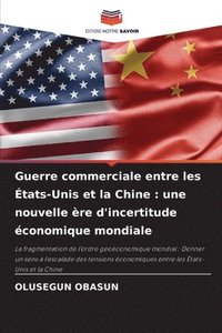 bokomslag Guerre commerciale entre les tats-Unis et la Chine