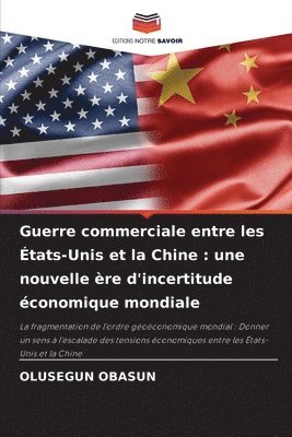 bokomslag Guerre commerciale entre les tats-Unis et la Chine