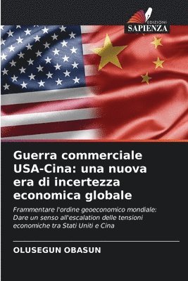 Olusegun Obasun, OLUSEGUN OBASUN - Guerra commerciale USA-Cina, Häftad