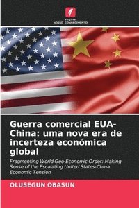 bokomslag Guerra comercial EUA-China