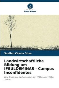 bokomslag Landwirtschaftliche Bildung am IFSULDEMINAS - Campus Inconfidentes