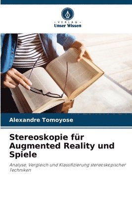bokomslag Stereoskopie für Augmented Reality und Spiele