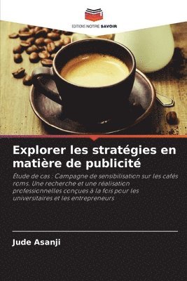 bokomslag Explorer les stratégies en matière de publicité
