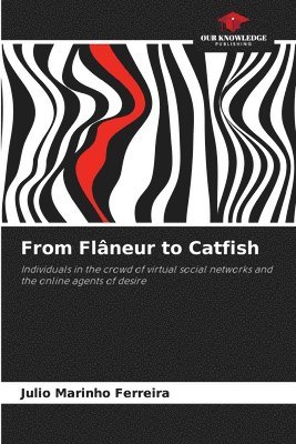 Julio Marinho Ferreira - From Flâneur to Catfish, Häftad