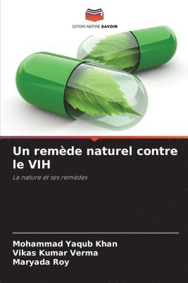 Un remde naturel contre le VIH 1