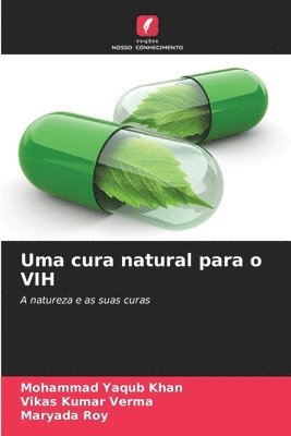 Uma cura natural para o VIH 1