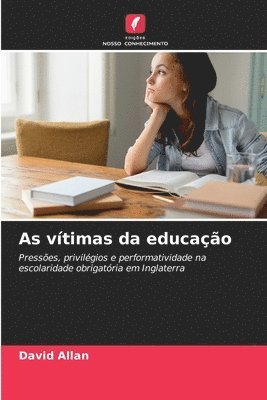 bokomslag As vítimas da educação
