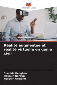 bokomslag Ralit augmente et ralit virtuelle en gnie civil