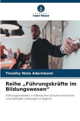 bokomslag Reihe "Führungskräfte im Bildungswesen"
