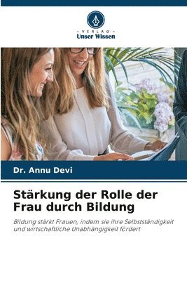 bokomslag Strkung der Rolle der Frau durch Bildung