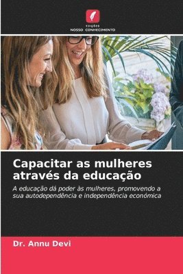 bokomslag Capacitar as mulheres atravs da educao