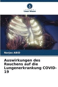 bokomslag Auswirkungen des Rauchens auf die Lungenerkrankung COVID-19