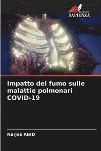 bokomslag Impatto del fumo sulle malattie polmonari COVID-19