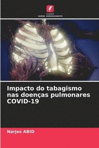 bokomslag Impacto do tabagismo nas doenas pulmonares COVID-19