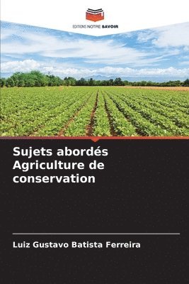 bokomslag Sujets abords Agriculture de conservation