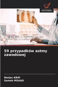 bokomslag 59 przypadkw astmy zawodowej