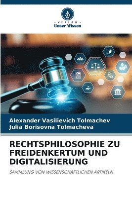 Rechtsphilosophie Zu Freidenkertum Und Digitalisierung