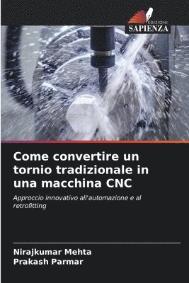 bokomslag Come convertire un tornio tradizionale in una macchina CNC