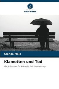 bokomslag Klamotten und Tod