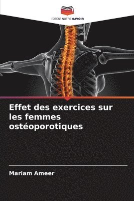 bokomslag Effet des exercices sur les femmes ostéoporotiques