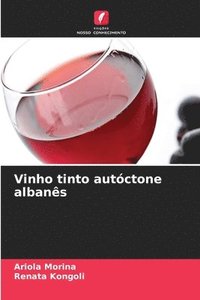 bokomslag Vinho tinto autctone albans