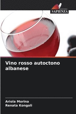 bokomslag Vino rosso autoctono albanese