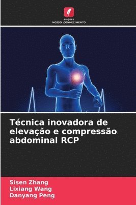 bokomslag Tcnica inovadora de elevao e compresso abdominal RCP