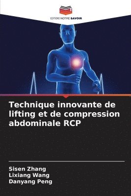 bokomslag Technique innovante de lifting et de compression abdominale RCP