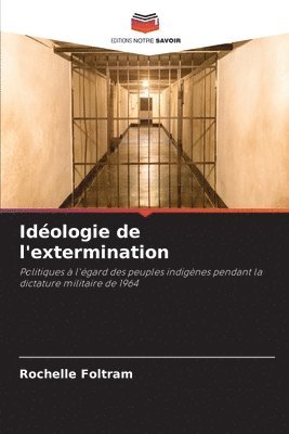 Idologie de l'extermination 1