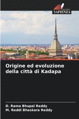 bokomslag Origine ed evoluzione della citt di Kadapa