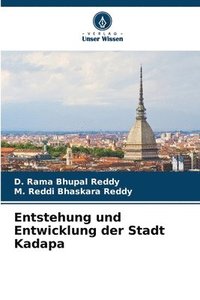 bokomslag Entstehung und Entwicklung der Stadt Kadapa