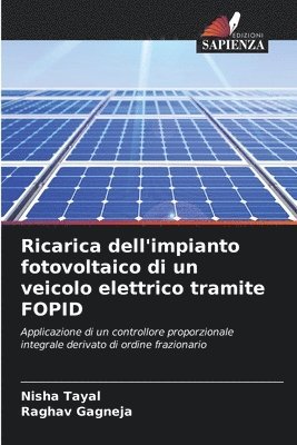 Ricarica dell'impianto fotovoltaico di un veicolo elettrico tramite FOPID
