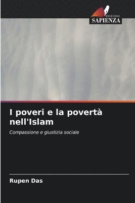 Rupen Das - I poveri e la povertà nell'Islam, Häftad