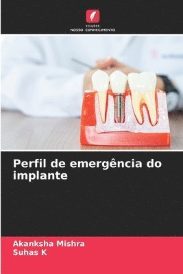 Perfil de emergncia do implante 1