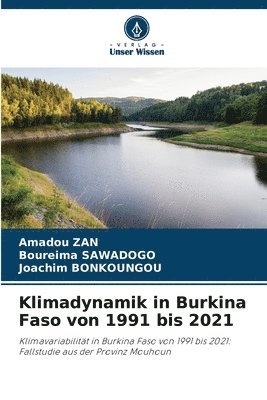 Klimadynamik in Burkina Faso von 1991 bis 2021