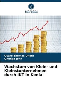 bokomslag Wachstum von Klein- und Kleinstunternehmen durch IKT in Kenia