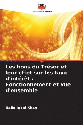 bokomslag Les bons du Trésor et leur effet sur les taux d'intérêt