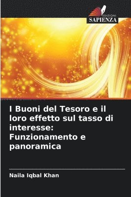 bokomslag I Buoni del Tesoro e il loro effetto sul tasso di interesse