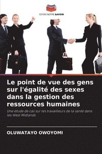 bokomslag Le point de vue des gens sur l'galit des sexes dans la gestion des ressources humaines