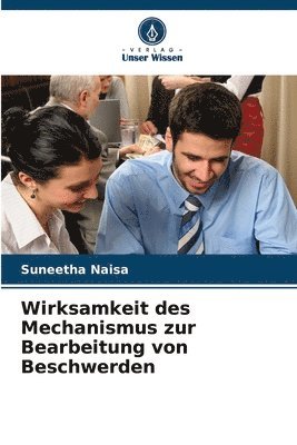 Wirksamkeit des Mechanismus zur Bearbeitung von Beschwerden 1