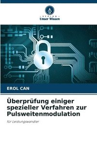 bokomslag berprfung einiger spezieller Verfahren zur Pulsweitenmodulation