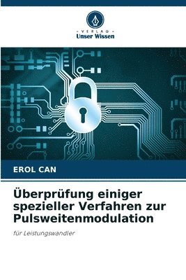 berprfung einiger spezieller Verfahren zur Pulsweitenmodulation 1