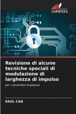 Revisione di alcune tecniche speciali di modulazione di larghezza di impulso 1