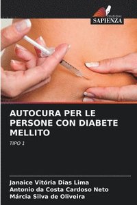 bokomslag Autocura Per Le Persone Con Diabete Mellito