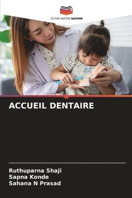 Accueil Dentaire 1