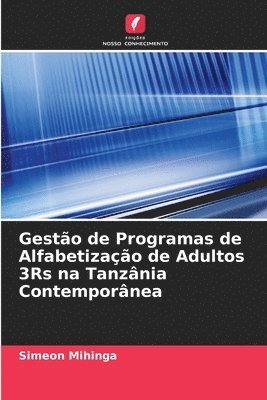 bokomslag Gesto de Programas de Alfabetizao de Adultos 3Rs na Tanznia Contempornea