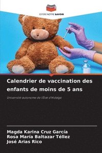 bokomslag Calendrier de vaccination des enfants de moins de 5 ans